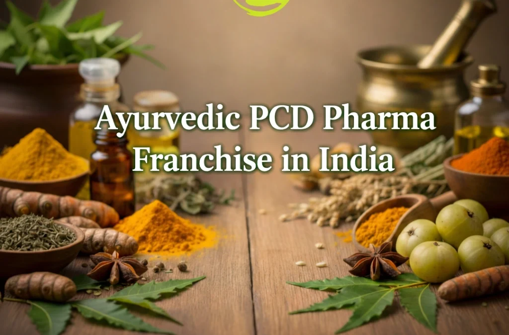 Ayurvedic PCD Pharma Franchise in India