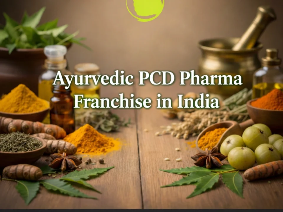 Ayurvedic PCD Pharma Franchise in India