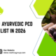 Gmp Certified Ayurvedic PCD Franchise List In 2026