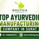 Top Ayurvedic Manufacturing Company In Surat
