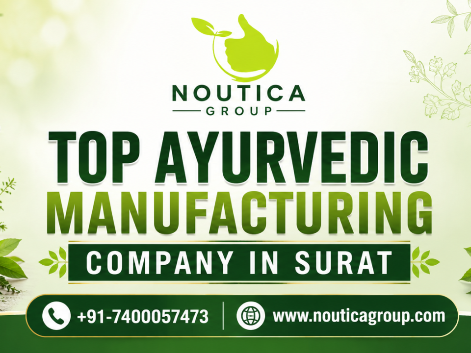 Top Ayurvedic Manufacturing Company In Surat