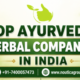 Top Ayurvedic Herbal Companies In India