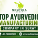 Top Ayurvedic Manufacturing Company In Surat