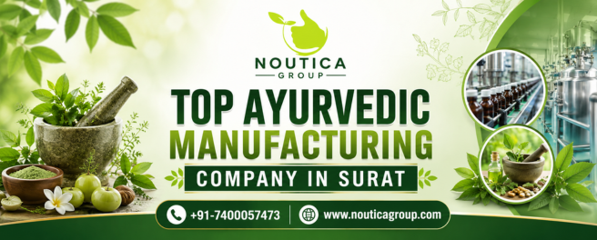 Top Ayurvedic Manufacturing Company In Surat