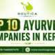 TOP 10 AYURVEDIC COMPANIES IN KERALA